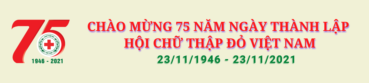 Kỷ niệm 75 năm thành lập Hội CTĐ Việt Nam